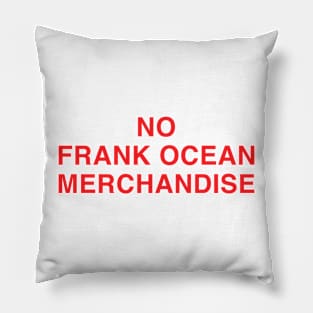 Frank Ocean Merch No Frank Ocean Merchandise Pillow