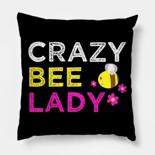 Crazy Bee Lady Funny Design for Women Pillow