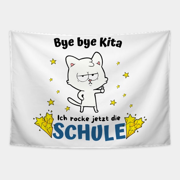 Bye bye Kita Schule Einschulung Spaß Katze Kinder Tapestry by Foxxy Merch