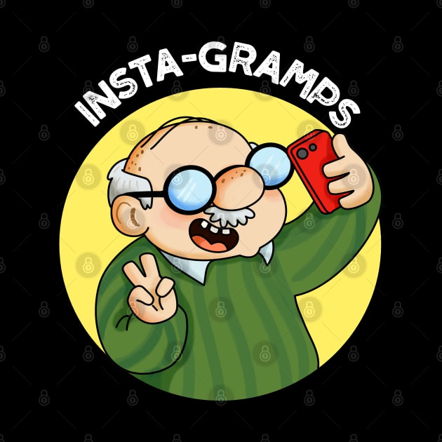 Instagramps Cute Social Media Grandpa Pun by punnybone