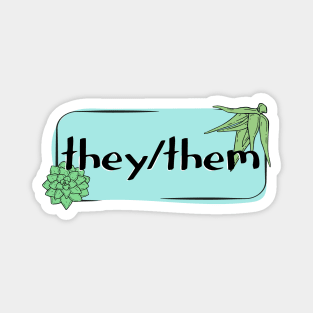 They / Them pronoun Magnet