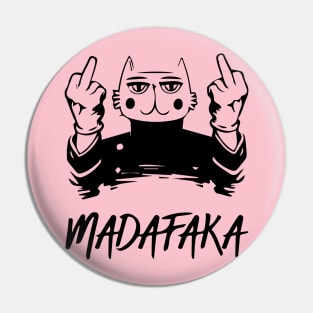 madafaka Pin