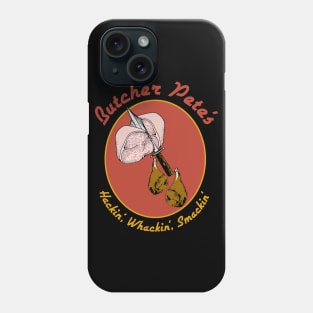 Butcher Pete - Parody, Meme, Gaming, Blues, Satire Phone Case