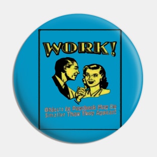 Work Pin