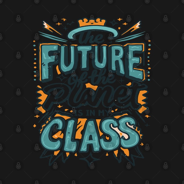 The Future Of The Planet Is In My Classroom by blackfur