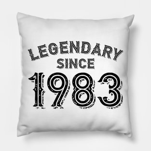 Legendary Since 1983 Pillow
