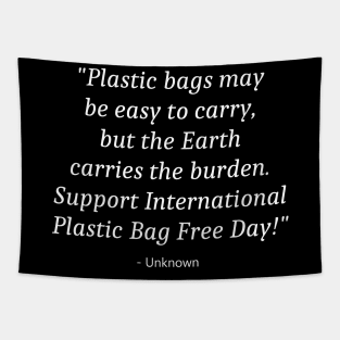 Say No To Plastic Bags Tapestry