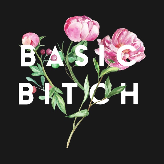 Basic Bitch by PowderShot