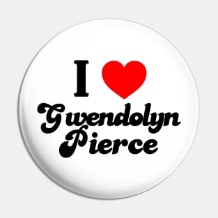 Charles In Charge - I HEART GWENDOLYN PIERCE Pin