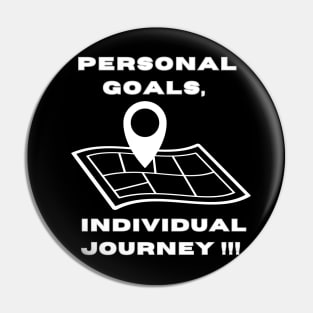 Personal Goals, Individual Journey Pin