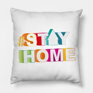 Stay home typography Pillow