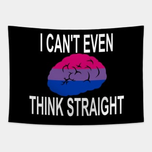 I Can't Even Think Straight (Bisexual) Tapestry