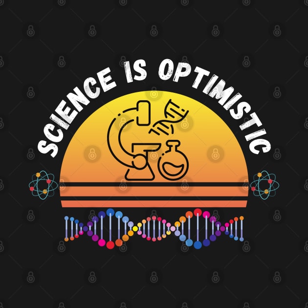 Funny Teacher Science Is Optimistic Geek by Hohohaxi