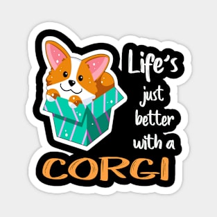 Life'S Just Better With a Corgi (210) Magnet