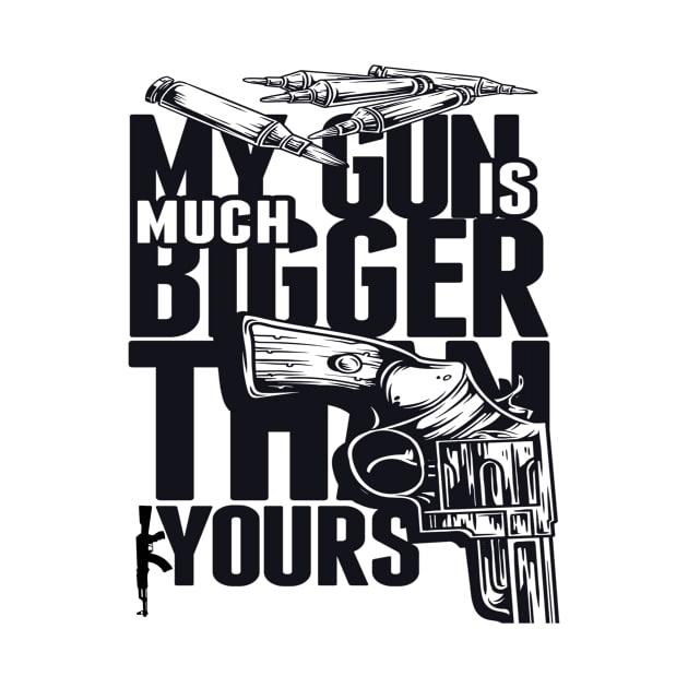 My gun is much bugger than yours by cristal