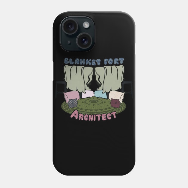 Blanket fort Architect Phone Case by KennefRiggles