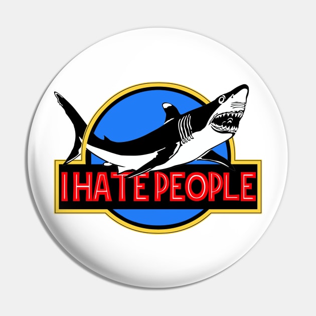 Shark Hate People Pin by ananitra