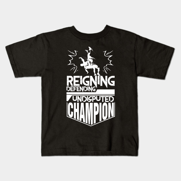 Reigning Defending Undisputed Champion 