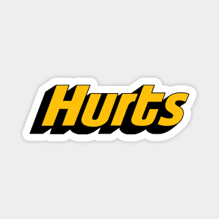 Hurts - Meme Design Magnet