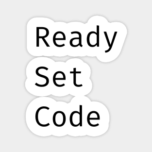 Ready Set Code Magnet