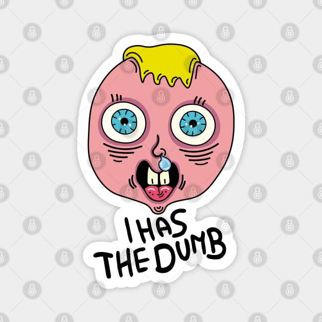 I cannot brain today I has the dumb Magnet by Sourdigitals