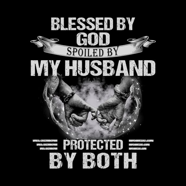 Blessed By God Spoiled By My Husband Protected By Both by Jenna Lyannion