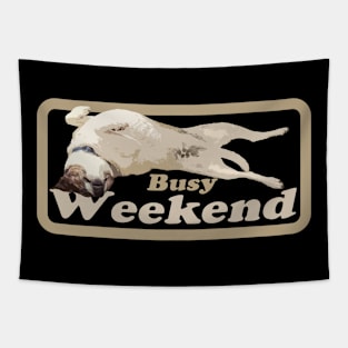 Busy Weekend - Dog Tapestry