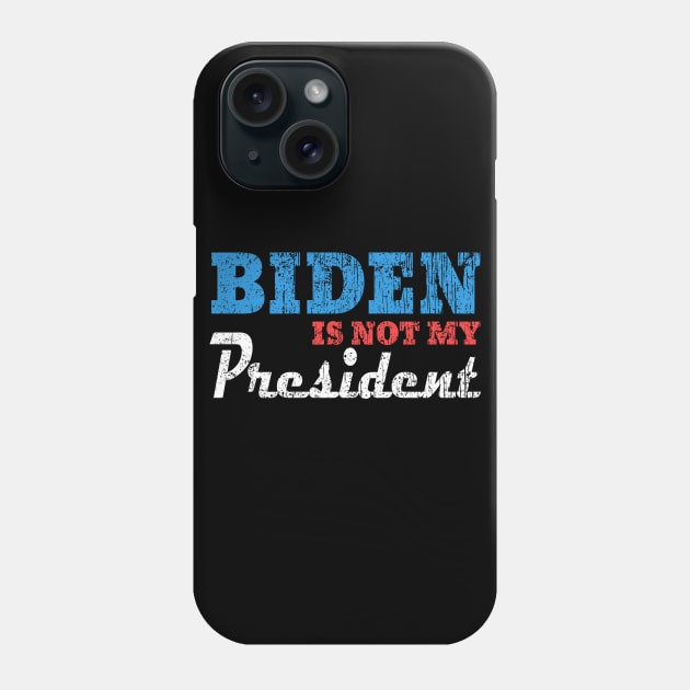 biden is not my president Phone Case by Ghani Store