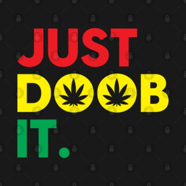 Just doob it by GreenCraft