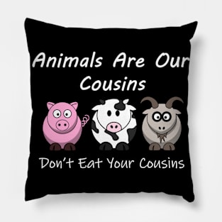 Don't Eat Your Cousins Pillow