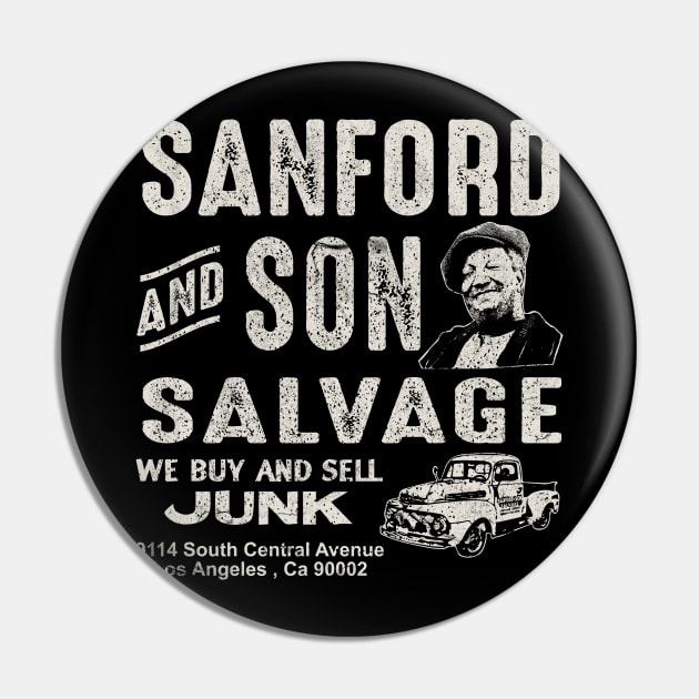 Sanford and Son Worn-Out Sign Pin by Alema Art