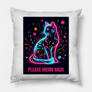 baby lasagna neon cat please meow back Pillow