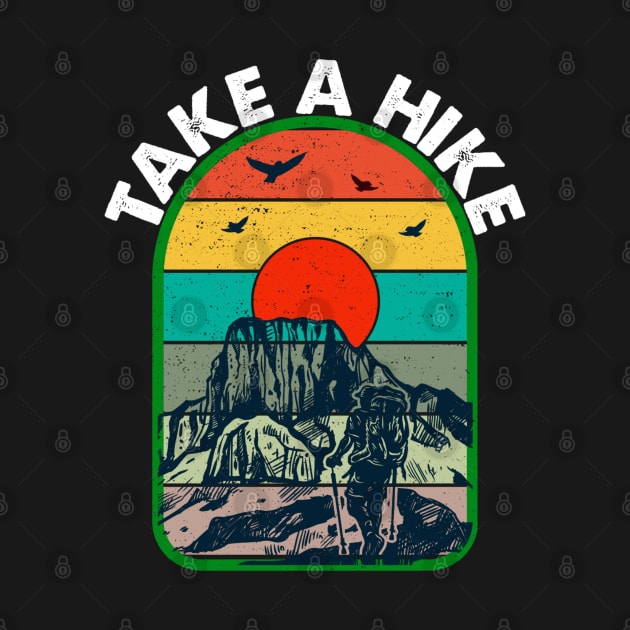 Take A Hike Hiking Mountain Outdoor Camping Explore by Emart