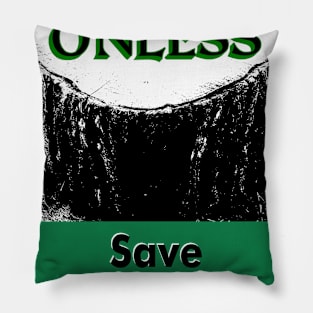 Unless #2 Pillow