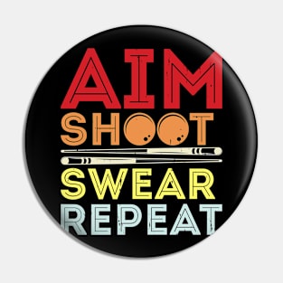 Aim Shoot Swear Repeat T shirt For Women Man Pin