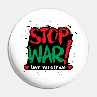 Stop War Save Palestine Save Gaza Pin