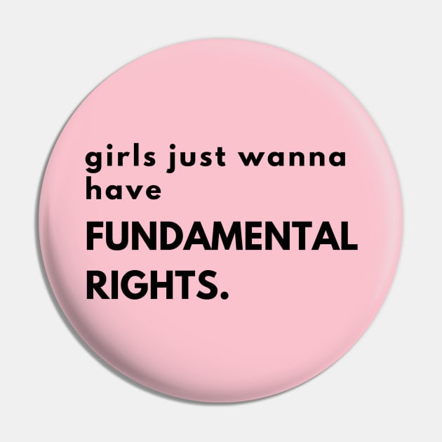 Girls just wanna have fundamental rights. Pin by MandalaHaze