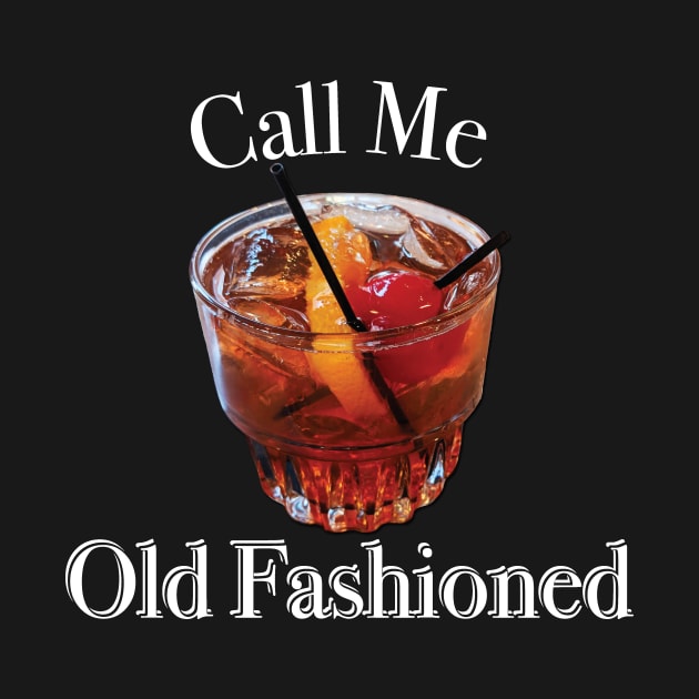 Call Me Old Fashioned by KevinWillms1