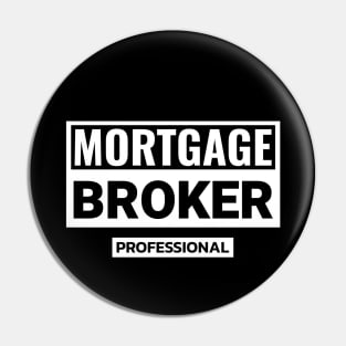 Mortgage Broker Professional Pin