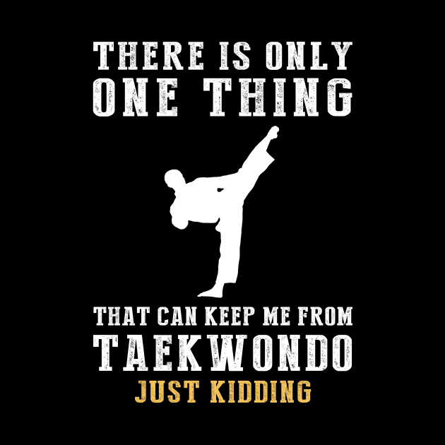 Kicking and Giggles - Unleash the Taekwondo Humor! by MKGift