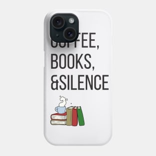 Coffee and books=happiness Phone Case