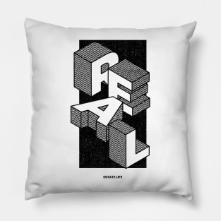 R E A L  Estate Life Pillow