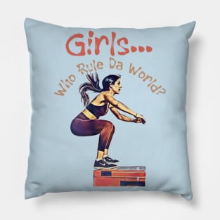 Girls... who rule da World? (jumping ponytail) Pillow