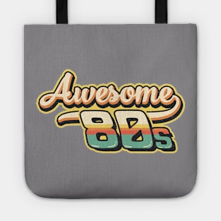 Awesome 80s Tote