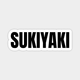 Sukiyaki Word - Simple Bold Text Magnet