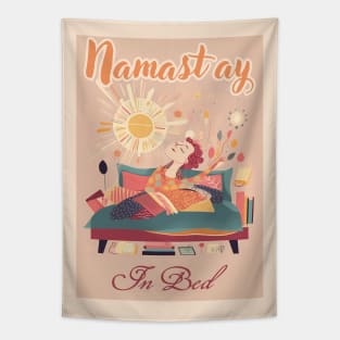 Namast'ay in bed Tapestry