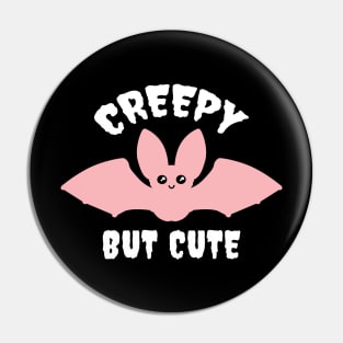 CREEPY BUT CUTE Pin