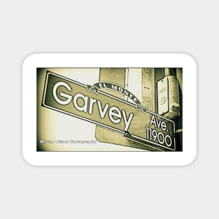 Garvey Avenue, El Monte, California by Mistah Wilson Magnet