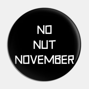 No Nuts White Pin