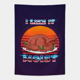 I like it Moist 80s Tapestry